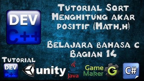 14 Tutorial Sqrt Menghitung Akar Positif Bagian 14 - Belajar Bahasa C menggunakan Dev-C++