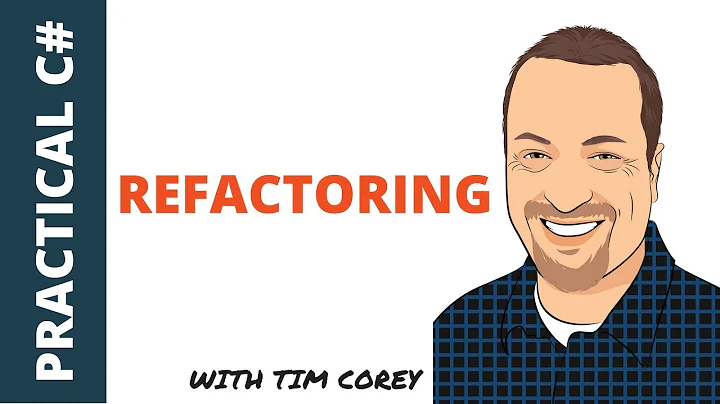 Refactoring in C# - Improving an Existing Application