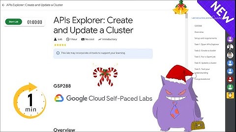APIs Explorer: Create and Update a Cluster | #2024 | #GSP288 |#qwiklabs