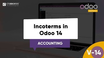Incoterms in  Odoo 14 | Odoo 14 Accounting
