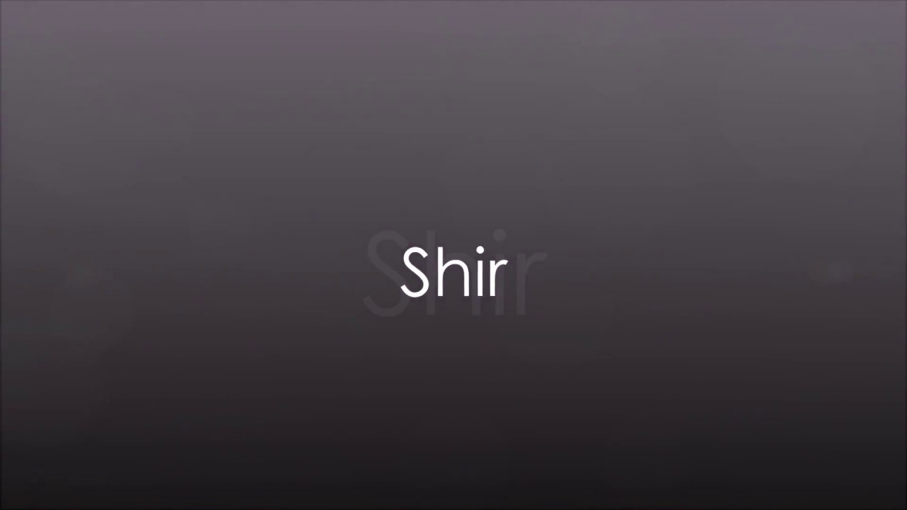 Shir YouTube