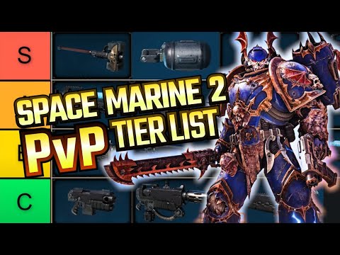 THE BEST & WORST PVP WEAPON TIER LIST SPACE MARINE 2 MULTIPLAYER RANKING ALL CLASSES & GRENADES #40K