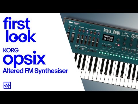 First Look: Korg opsix Altered FM Synthesiser