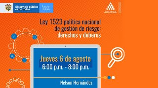 Ley 1523 política nacional de gestión de riesgo: derechos y deberes