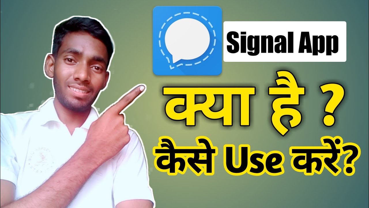 Signal App Kaise Use Kare ? How To Use Signal App ? Signal App