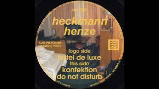 Thomas P. Heckmann &amp; W. Jörg Henze - Hotel De Luxe (A)