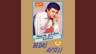 Başım Gözüm Üstüne
