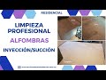 LIMPIEZA PROFESIONAL RESIDENCIAL-Ayudamos a nuestros clientes con Inyección/Succ -LIMPIEZAdeALFOMBRA