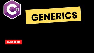 C# Tutorial 11 - Generics : Whats and Whys