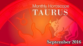 Taurus Monthly Horoscope For September 2016 | Prakash Astrologer