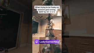 FREAKY TIME ON WARZONE 💀🤣🤫 #codshorts #resurgence #femalegamer #vondel #girlgamer #funnycodclips