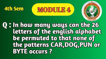 VTU 4th Sem Math | Permutations Avoiding Patterns | Principles of Counting  - Module 4