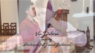 VIA DOLOROSA - Hendripan feat Jessica Jordanius original by Sergio Saas