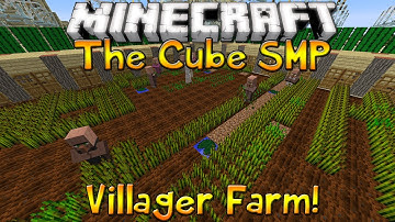 The Cube SMP - Episode 32 - Automatic Villager Farm! (1.8)