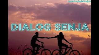 Dialog Senja - Lara ( Lyrics )