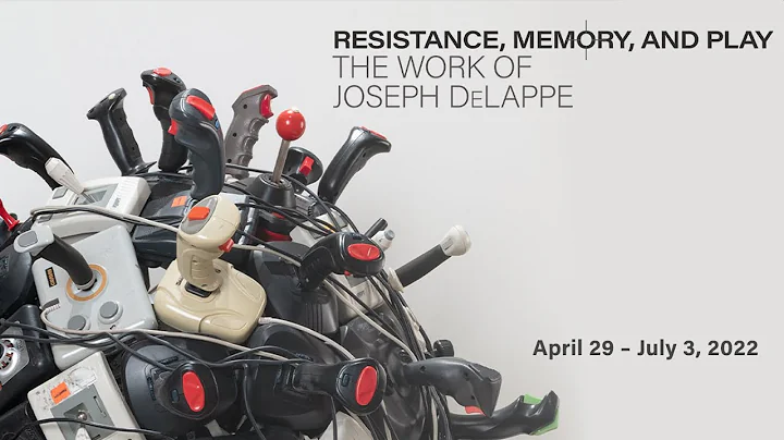 Resistance, Memory, and Play: The Work of Joseph D...