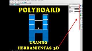 POLYBOARD, HERRAMIENTAS 3D