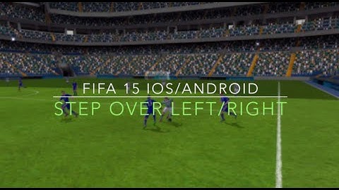 Fifa 15 iOS/Android Skill Tutorials #10 - Step Over