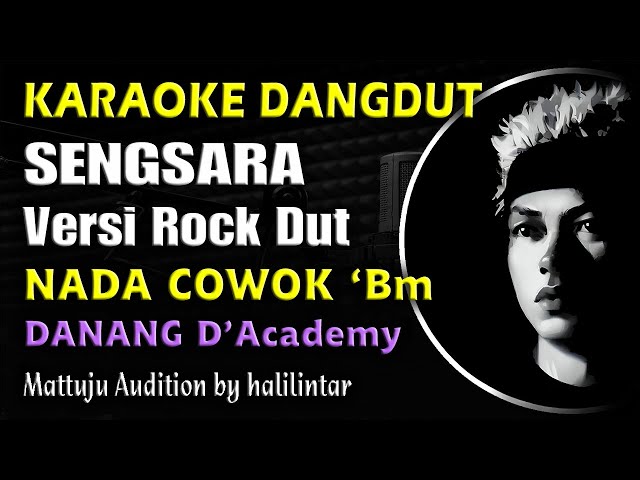 Sengsara Karaoke Versi Rock Dangdut Danang Academy Nada Cowok class=
