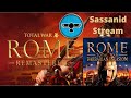 Rome Total War Remastered Barbarian Invasion Sassanid Stream!