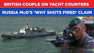 'Not On Collision Course': UK Couple Details Warship Firing Incident, Counters Russian MoD's Claim