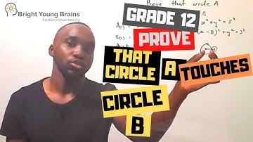 Analytical Geometry grade 12, Prove that two circles touch each other