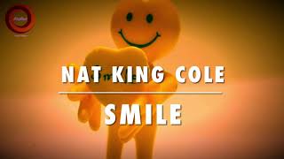 Smile (1954) “Nat King Cole” - Lyrics