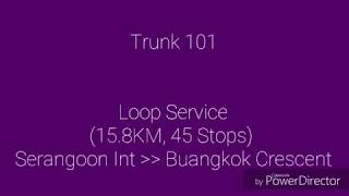 Sbs Transit Trunk 101 Hyperlapse