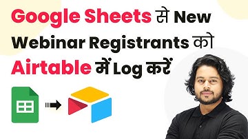 How to Log New Webinar Registrants from Google Sheets to Airtable