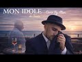 Mon idole de Janie - Cover By Alan