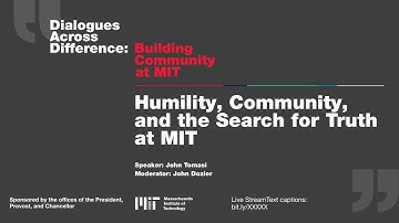 Dialogues Across Difference: Building Community at MIT, John Tomasi