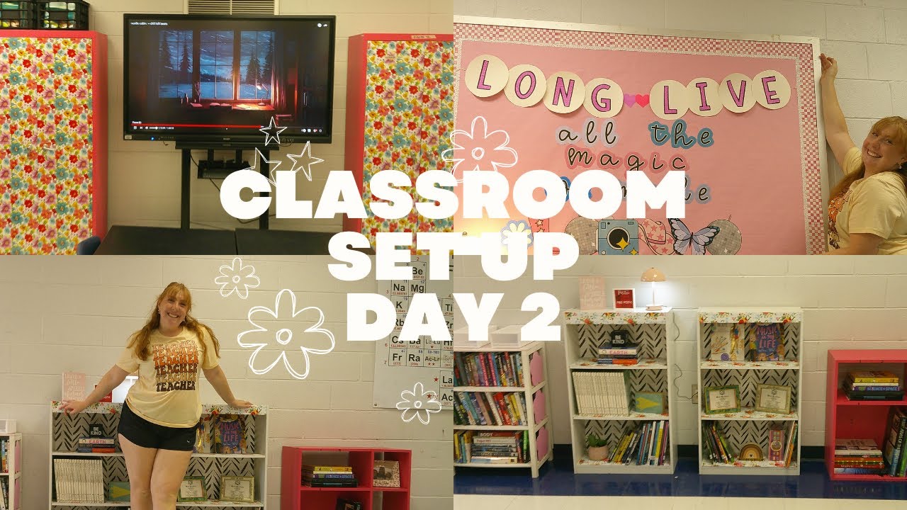 Classroom Set Up | DAY 2 - YouTube