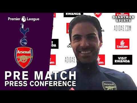 Mikel Arteta FULL Pre-Match Press Conference - Tottenham v Arsenal - Premier League
