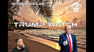 SITREP 11.30.22 - Trump Watch