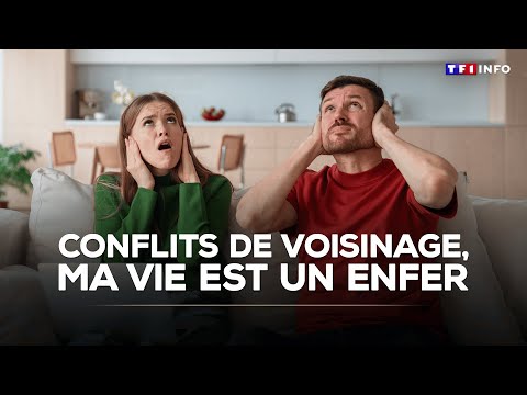 Conflits De Voisinage Ma Vie Est Un Enfer TF1 INFO 