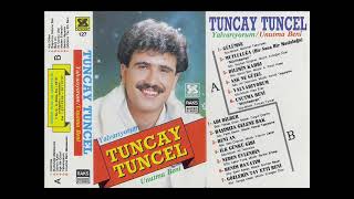 Mutluluğa - Tuncay Tuncel 1990 (320 Kbps) Resimi