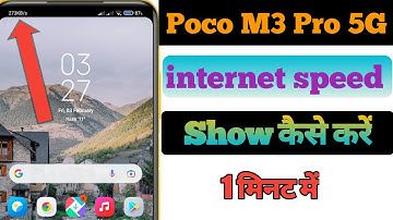 How to Show internet Speed in Poco M3 Pro 5G | show internet speed status bar |PAPA JI TECHNO