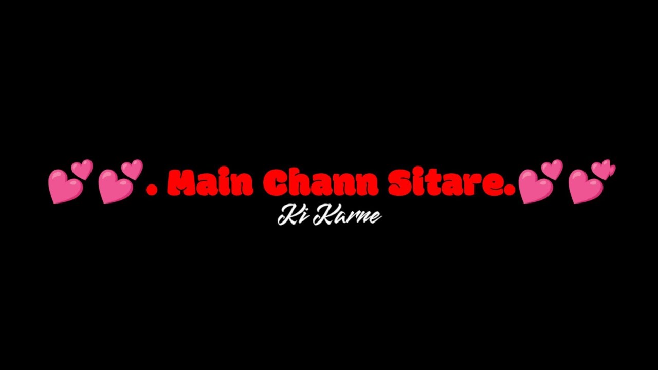 Chann Sitare Ammy Virk, Punjabi Romantic Song Status, Whatsapp Status, Black Screen Status #romantic