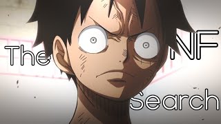 One Piece「AMV」The Search - NF Resimi