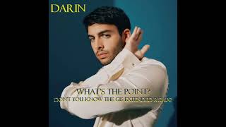 Darin - What's the point (don't you know the GIS extended remix?)