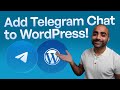 How to Add Telegram Chat to Your WordPress Website in 2025