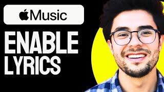 How to Enable Lyrics on Apple Music (2024 Guide)