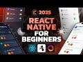 React Native Tutorial for Absolute Beginners - Build a Mobile App in 2 Hours