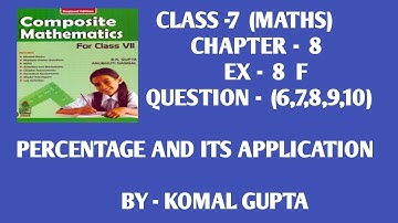Ex- 8F Q(6-10) class 7th SChand composite mathematics chapter 8 word problem