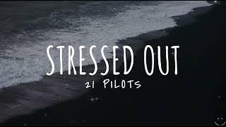 twenty one pilots: Stressed Out (Lyrics) 1 Hour