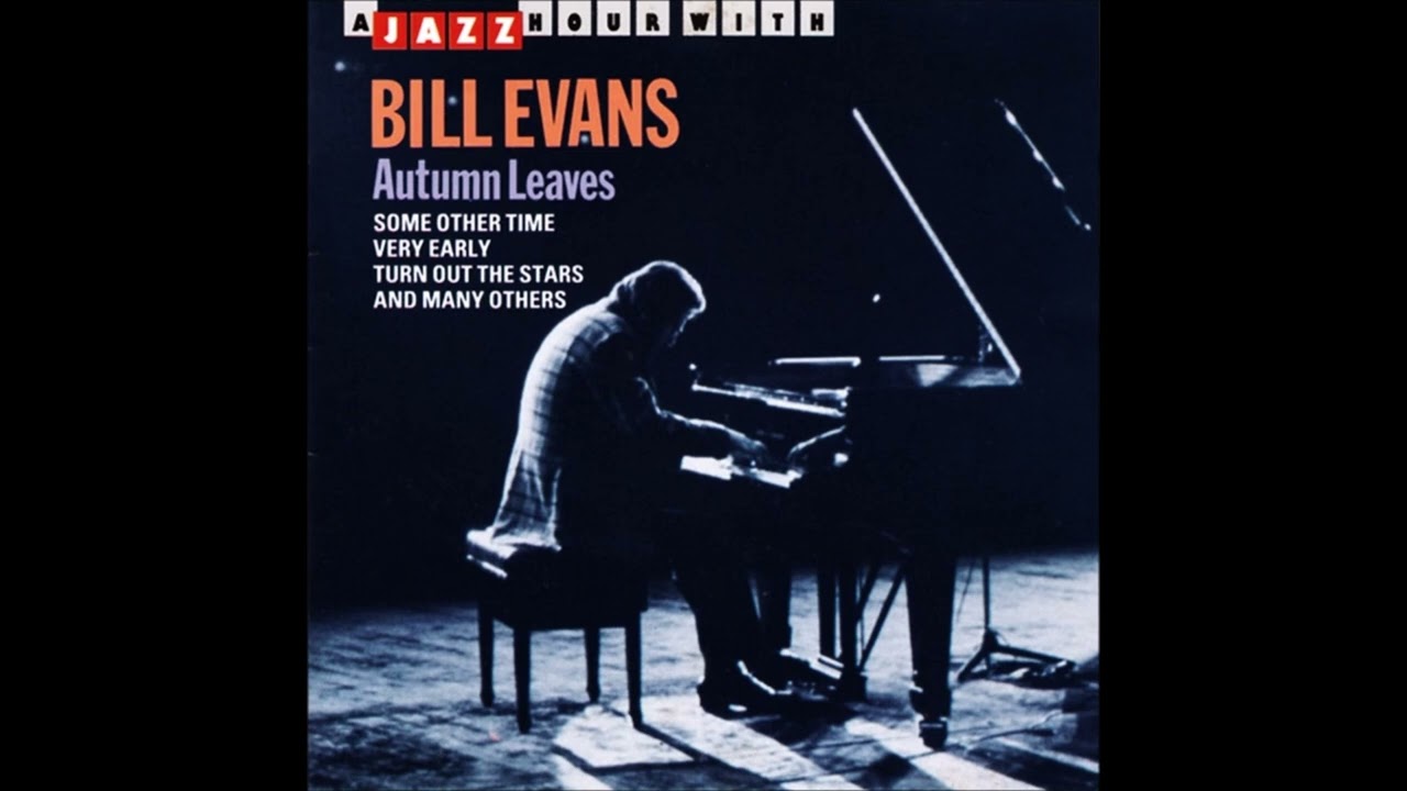 Some Other Time - Bill Evans - YouTube