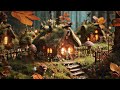 ⋆ ˚🍄🧚‍♀️｡ Fairy Village in the Forest 🍁˚｡ Ambience &amp; Soft Music 🍄 Nature sounds ASMR