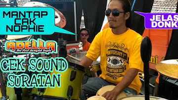 CEK SOUND ADELLA SURATAN Voc.CAK FENDIK ( video full cak nophie ).