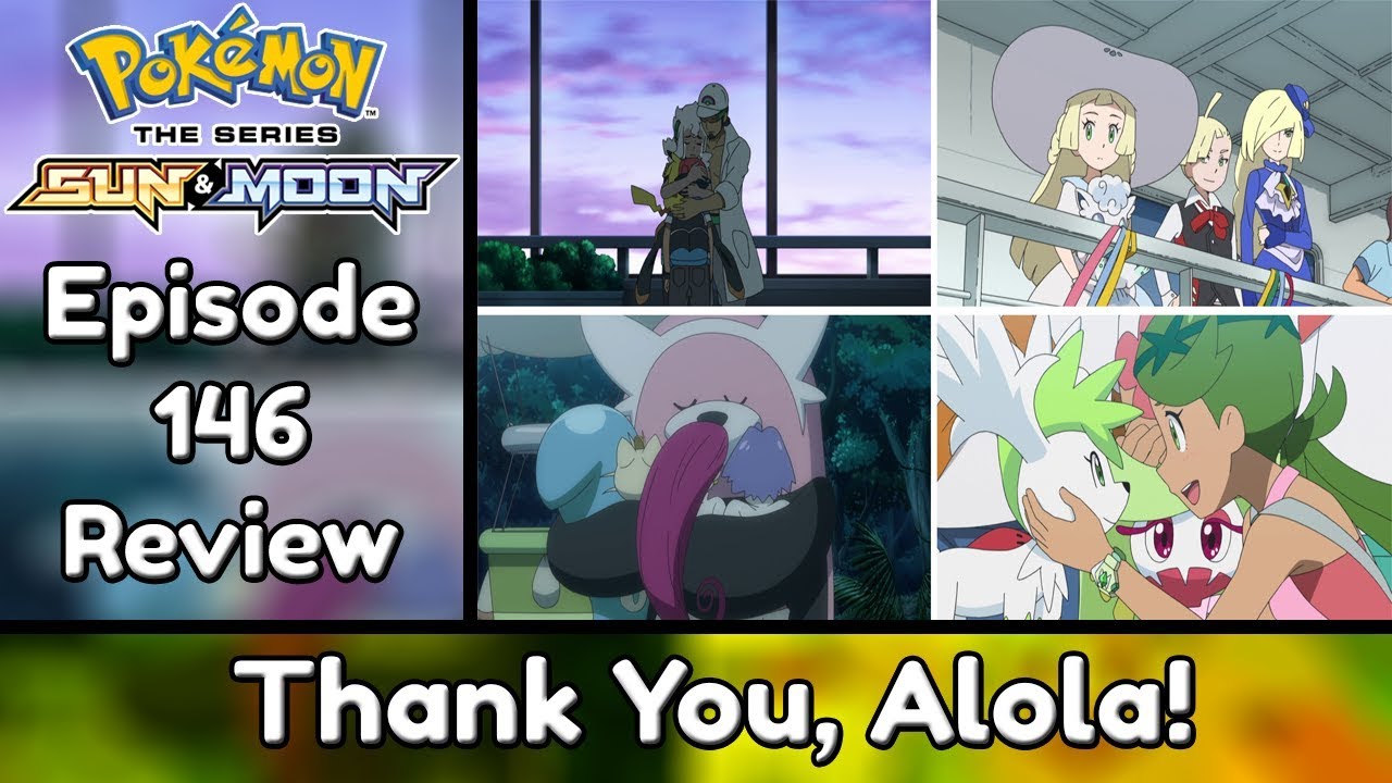 A FINAL DA LIGA POKÉMON DE ALOLA - POKÉMON ANIME REVIEW 