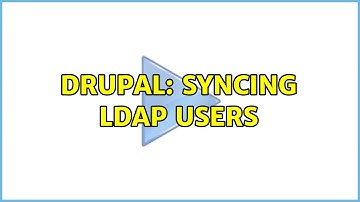 Drupal: Syncing LDAP users (3 Solutions!!)